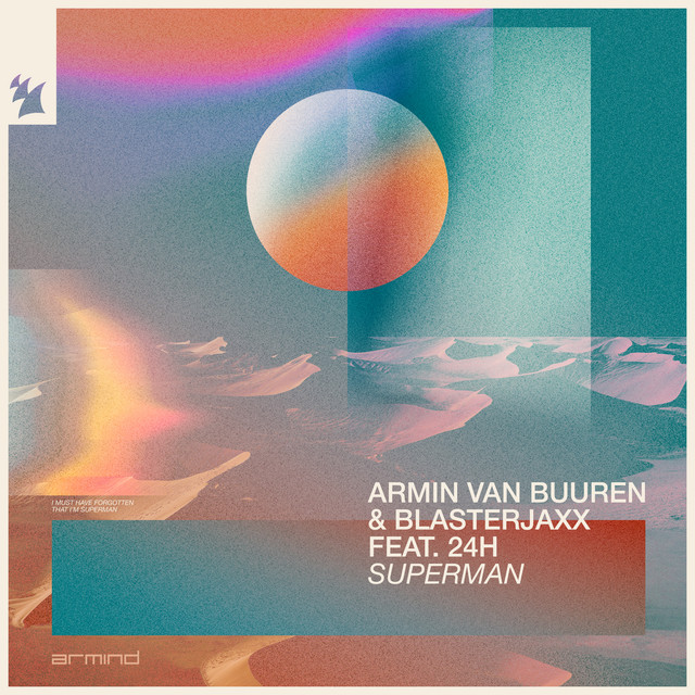 Pochette du single de Armin van Buuren & Blasterjaxx & 24h " Superman " - 24 juin 2022 - Source Spotify