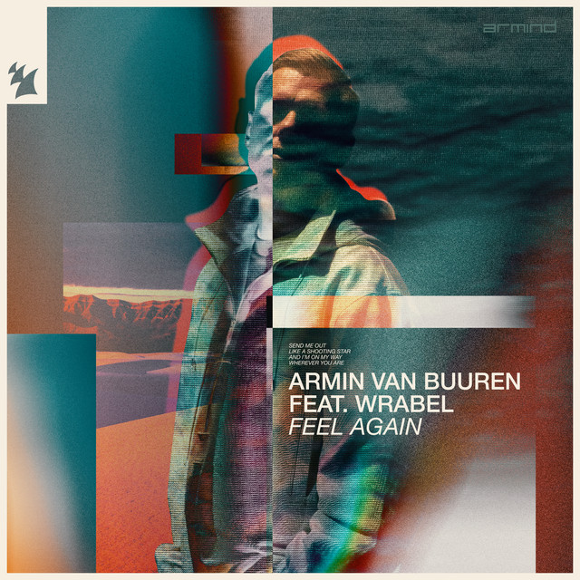 Pochette du single de Armin van Buuren & Wrabel " Feel Again " - 27 mai 2022 - Source Spotify