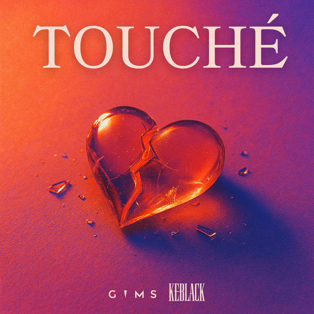 Pochette du single de GIMS & KeBlack " TOUCHÉ " - 11 avril 2025 - Source Spotify