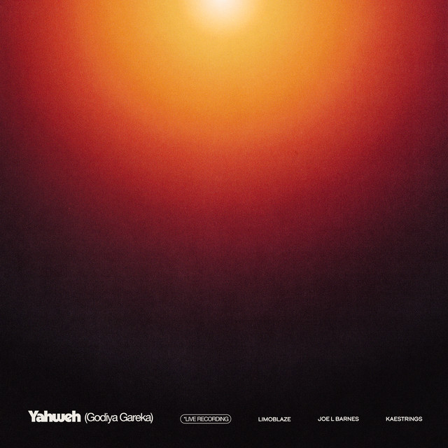 Pochette du single de Limoblaze & kaestrings & Joe L Barnes " Yahweh (Godiya Gareka) " - 24 avril 2025 - Source Spotify