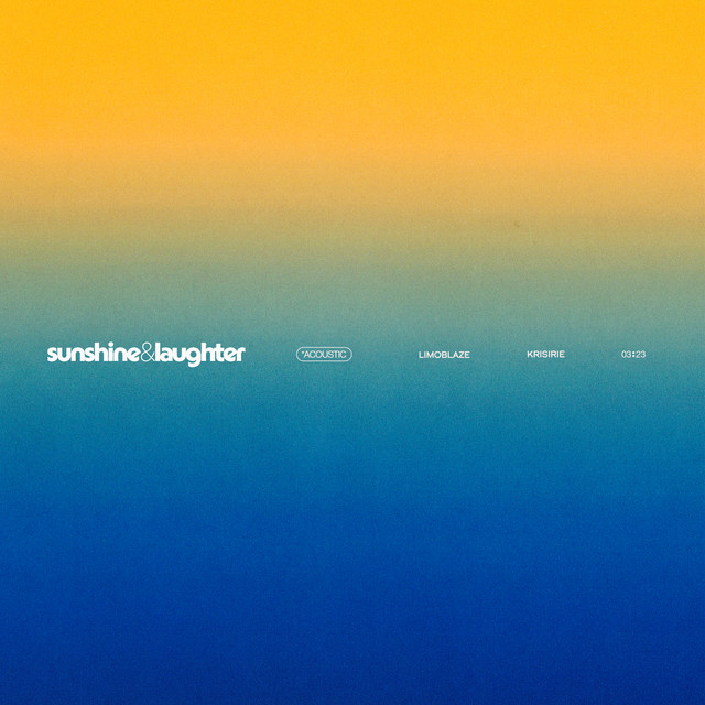 Pochette du single de Limoblaze & Krisirie " Sunshine & Laughter (Acoustic) " - Sortie 21 août 2025 - Source Spotify