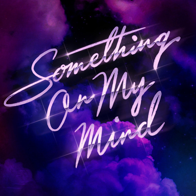 Pochette du single de Purple Disco Machine & Duke Dumont & Nothing But Thieves - Something On My Mind - 22 septembre 2023 - Spotify